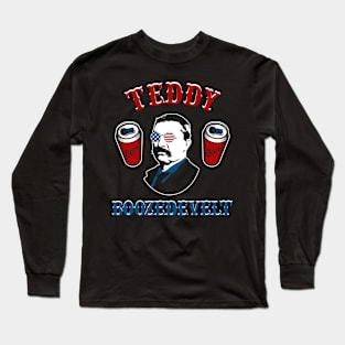 Teddy Boozedevelt Fourth of July President Long Sleeve T-Shirt